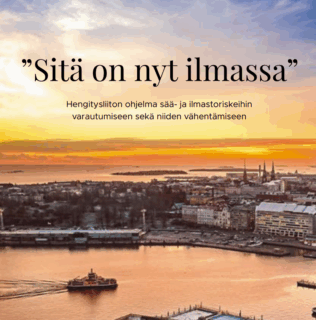 sitä on nyt ilmassa ohjelma ilmastoriskiohjelman kansi helsingin kaupunki maisema